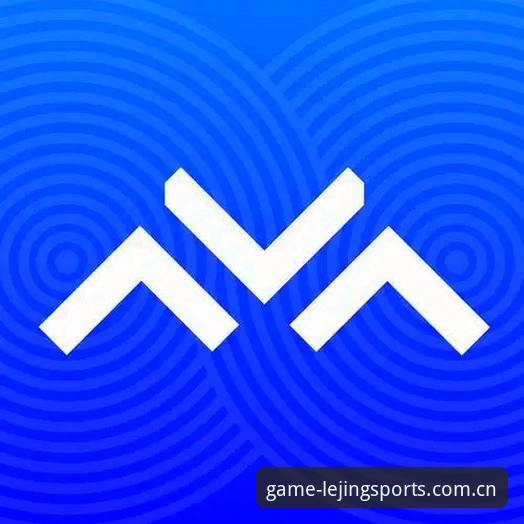 乐竞体育官方入口地址vs普通下载渠道:哪个更适合你的竞技需求?